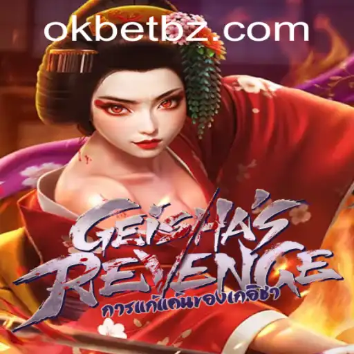 Explorando o Universo de GeishasRevenge: Um Jogo Fascinante em OKBET.BET