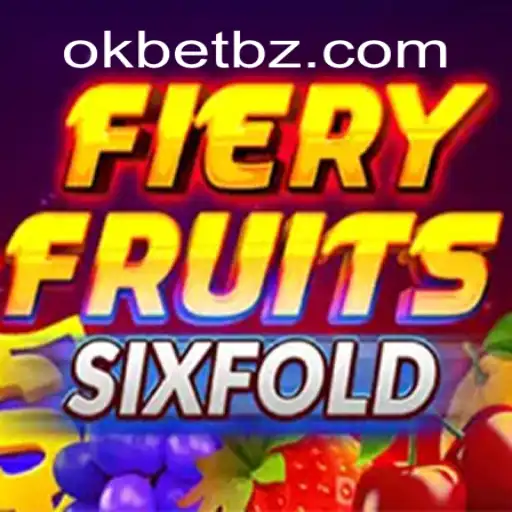 Descubra o Empolgante Mundo de FieryFruitsSixFold com OKBET.BET