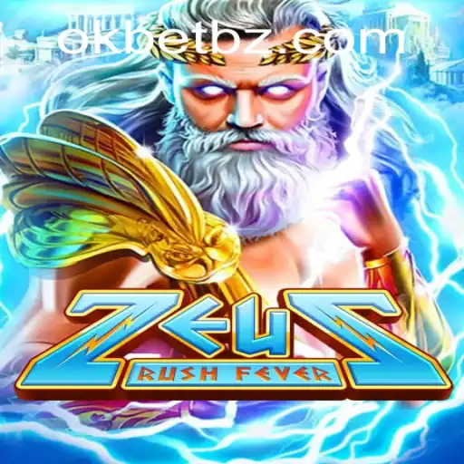 Explorando as Aventuras de ZeusRushFever e OKBET.BET: Um Guia Completo